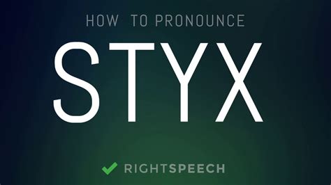 styx pronunciation.